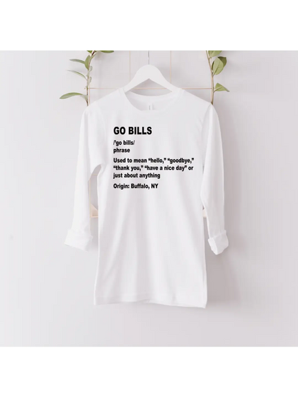 Go Bills Unisex Long Sleeve Shirt