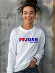 I Love Josh Unisex Long Sleeve Shirt