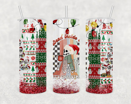 Dead Inside Christmas Skeleton 20oz Skinny Tumbler