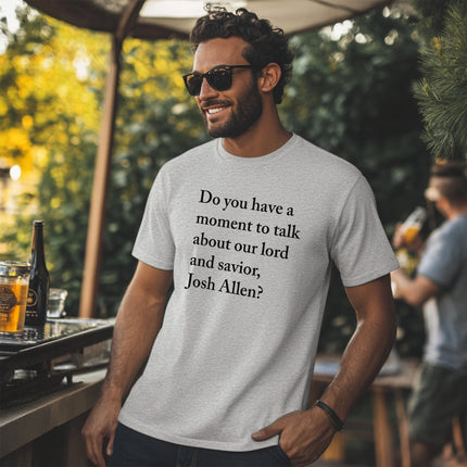 Talk About Our Lord and Savior Josh Unisex T-shirt