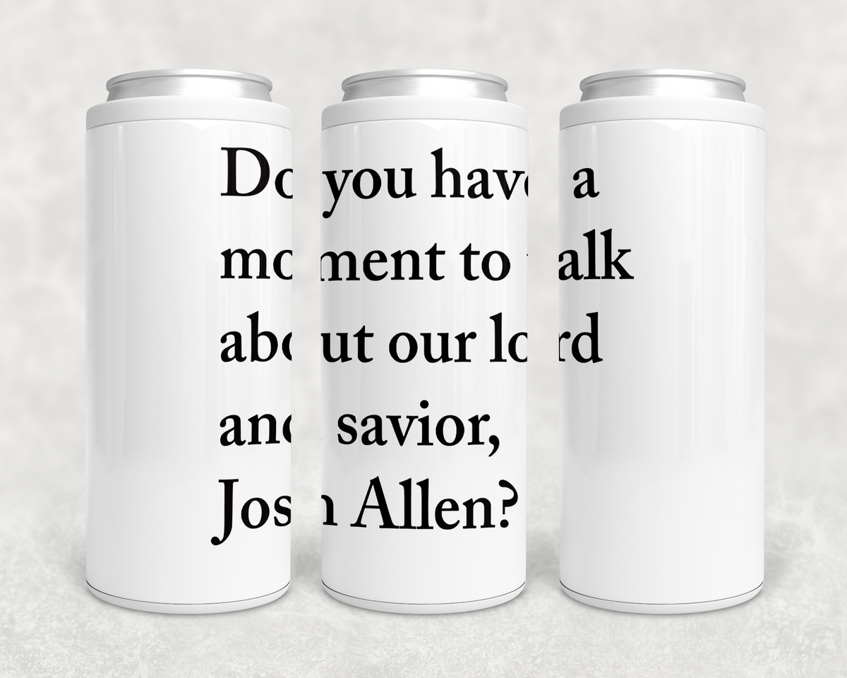 Talk About Our Lord and Savior Josh Can Cooler