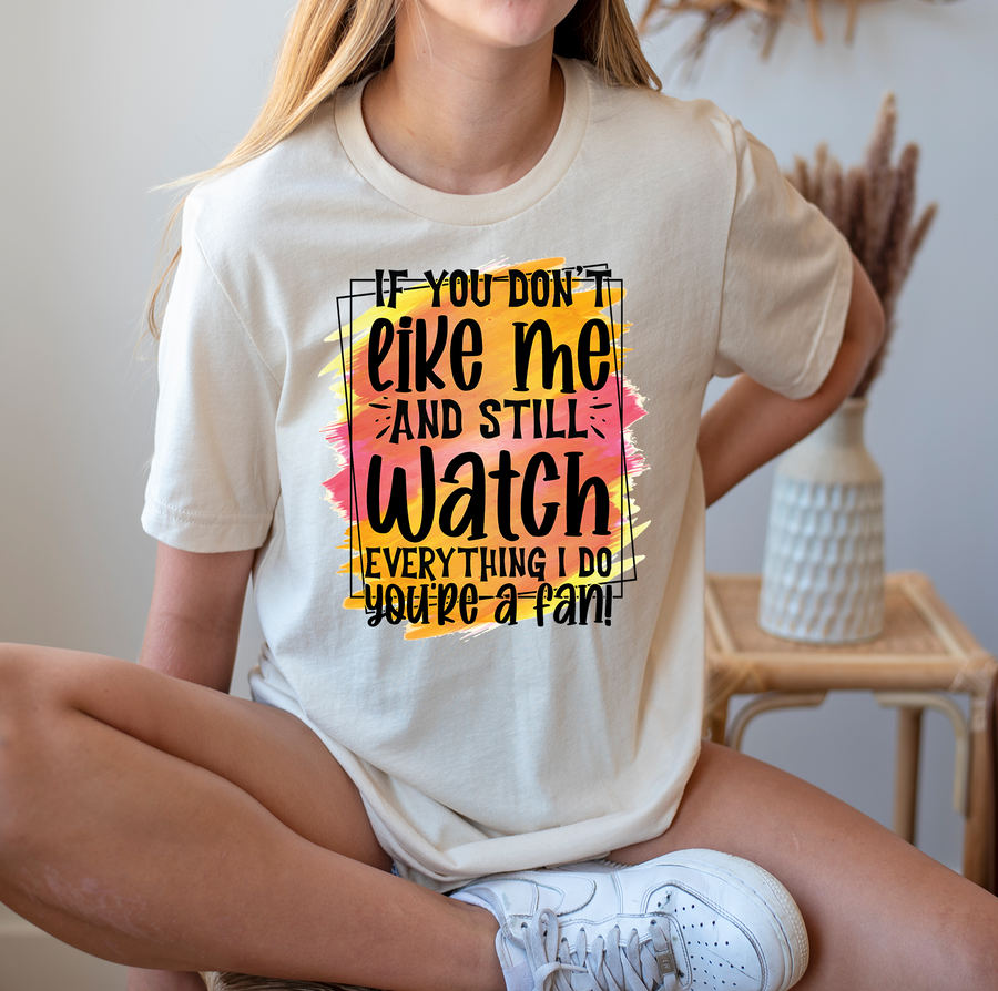 You're a Fan Unisex T-shirt