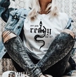 Are You Ready For It? Unisex T-shirt