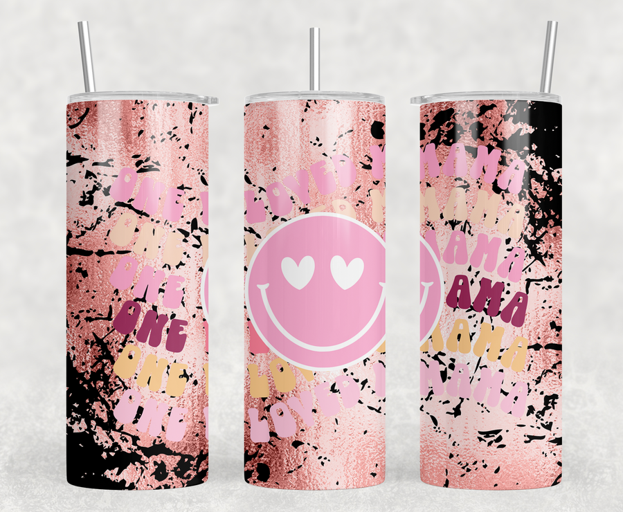 One Loved Mama Valentine 20oz Skinny Tumbler