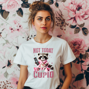 Not Today Cupid Unisex T-shirt