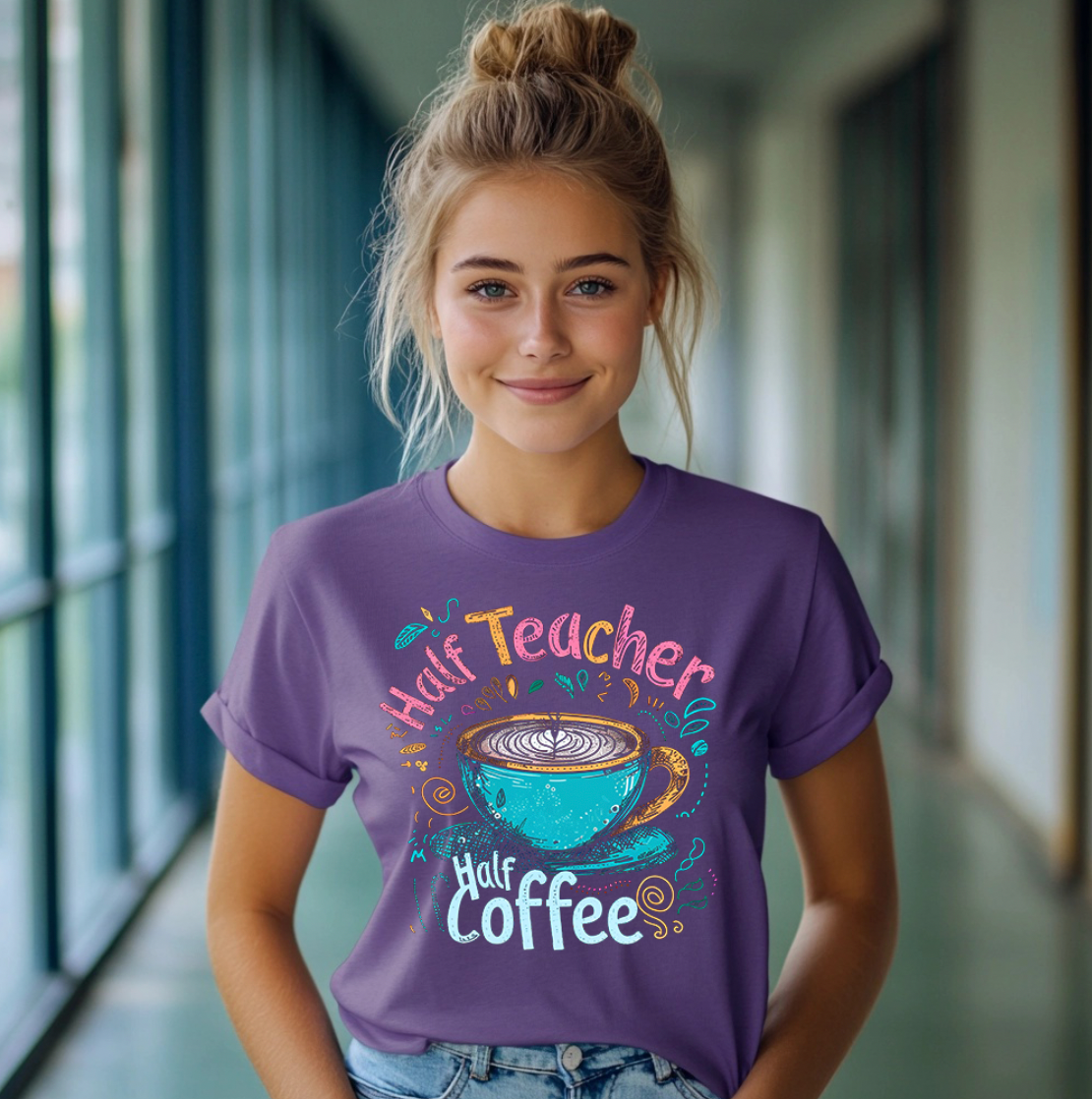 Half Teacher Half Coffee Unisex T-shirt