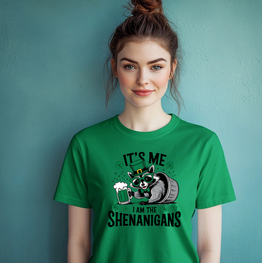 Its Me I Am the Shenanigans T-shirt