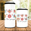 Tis The Season Flowers Can Cooler