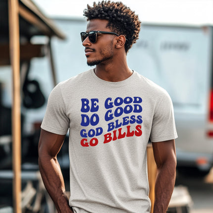 Be Good Do Good God Bless Unisex T-shirt