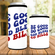 Be Good Do Good God Bless Can Cooler
