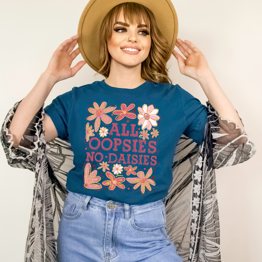 All Oopsies No Daisies Unisex T-Shirt