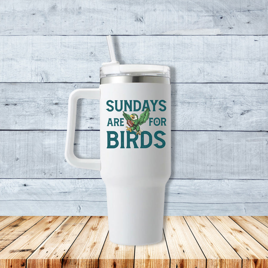 Sundays Are For The Birds Eagle 40oz Travel Mug