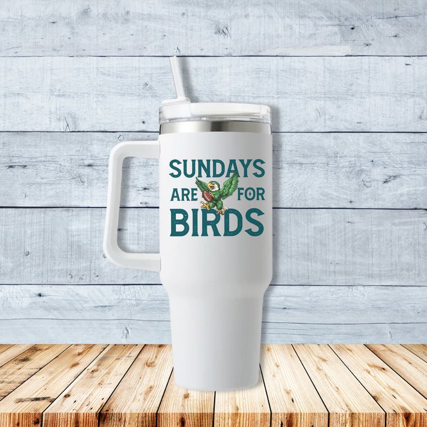 Sundays Are For The Birds Eagle 40oz Travel Mug