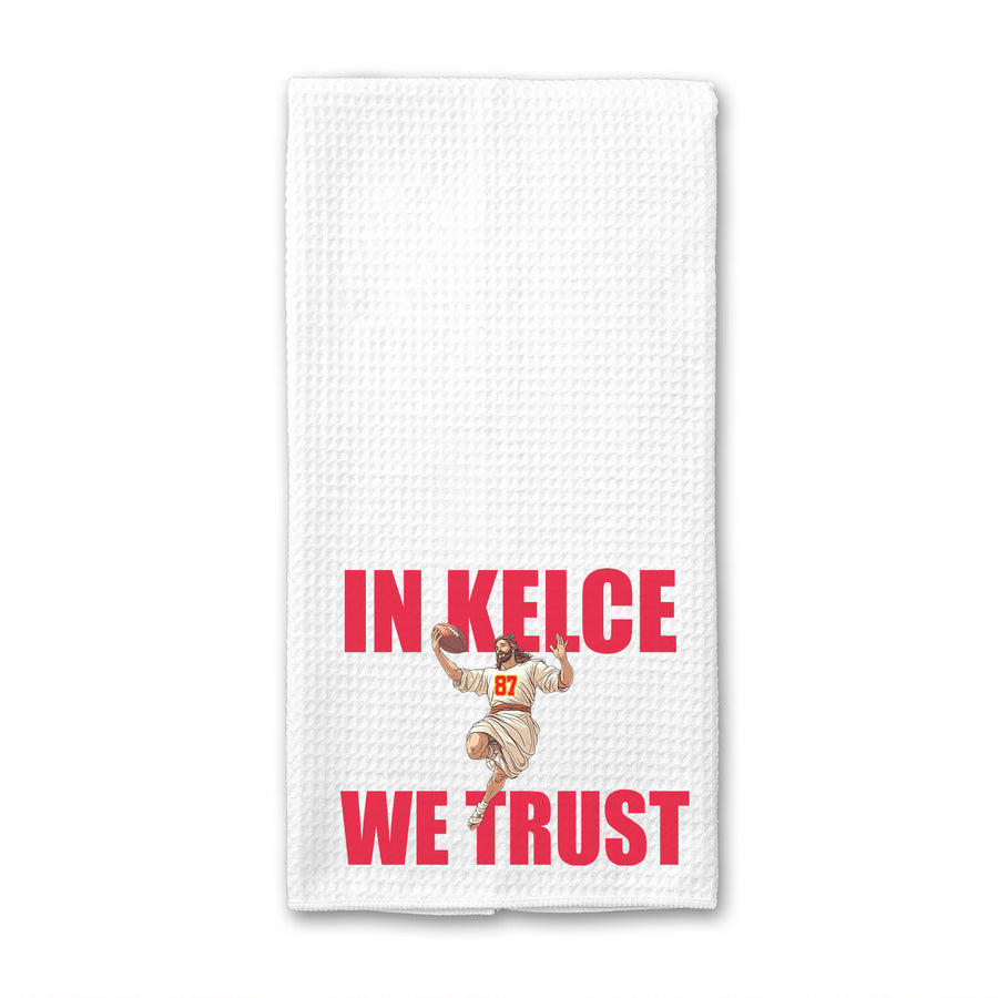 In Kelce We Trust Kansas City Jesus Waffle Weave Towel
