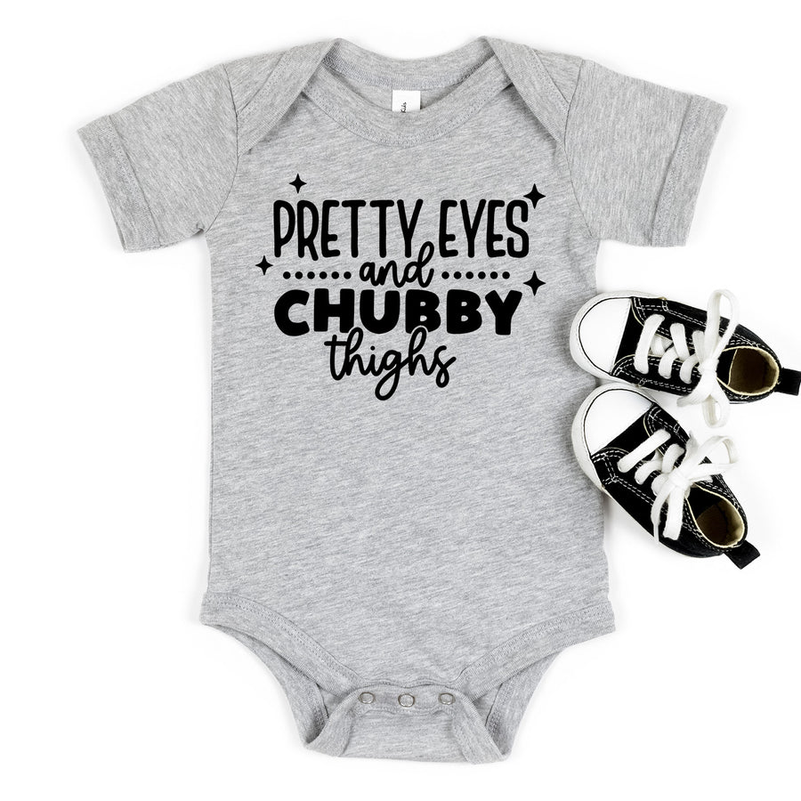Pretty Eyes Chubby Thighs Onesie