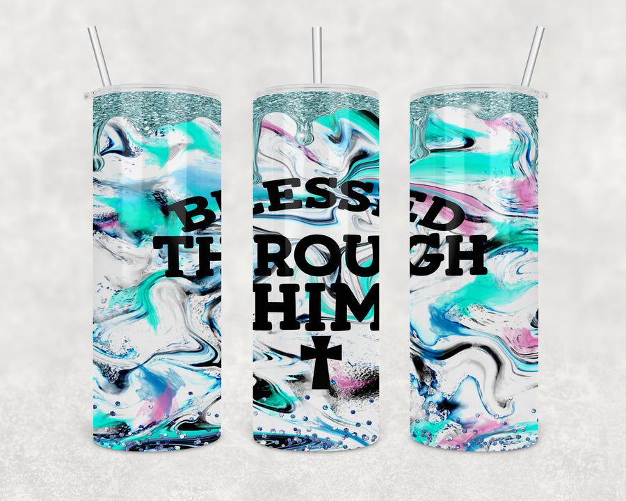 Blessed Through Him Skinny Tumbler