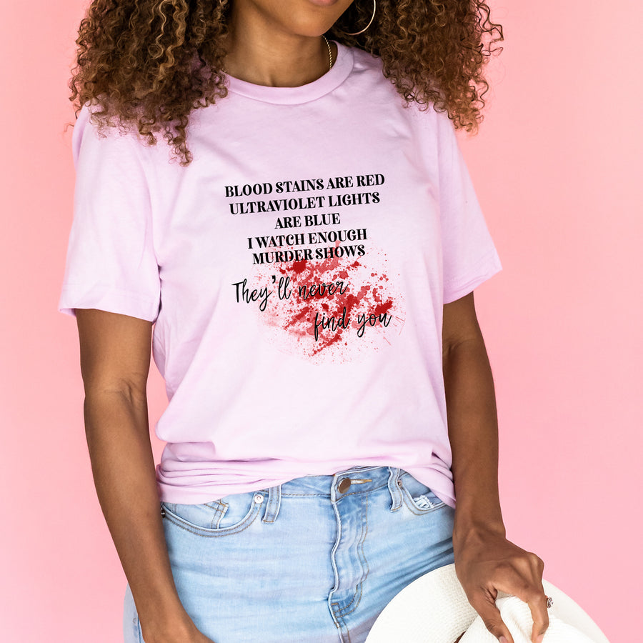 Bloodstains Are Red Unisex T-shirt