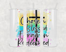 Chosen Blessed Forgiven Redeemed 20oz Skinny Tumbler