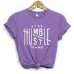 Stay Humble Hustle Hard T-shirt