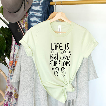 Life Is Better In Flip Flops T-shirt
