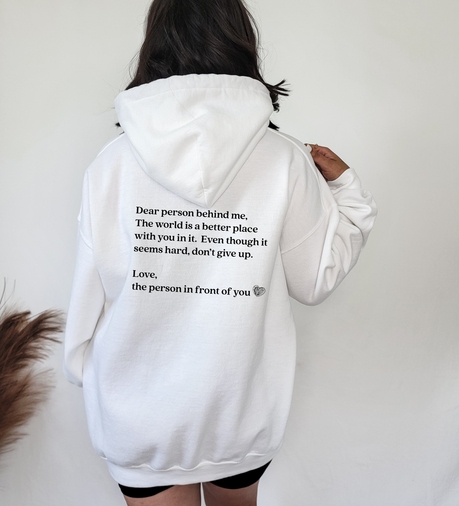 Dear Person Behind Me - Back Print Only Hoodie Unisex Hoodie