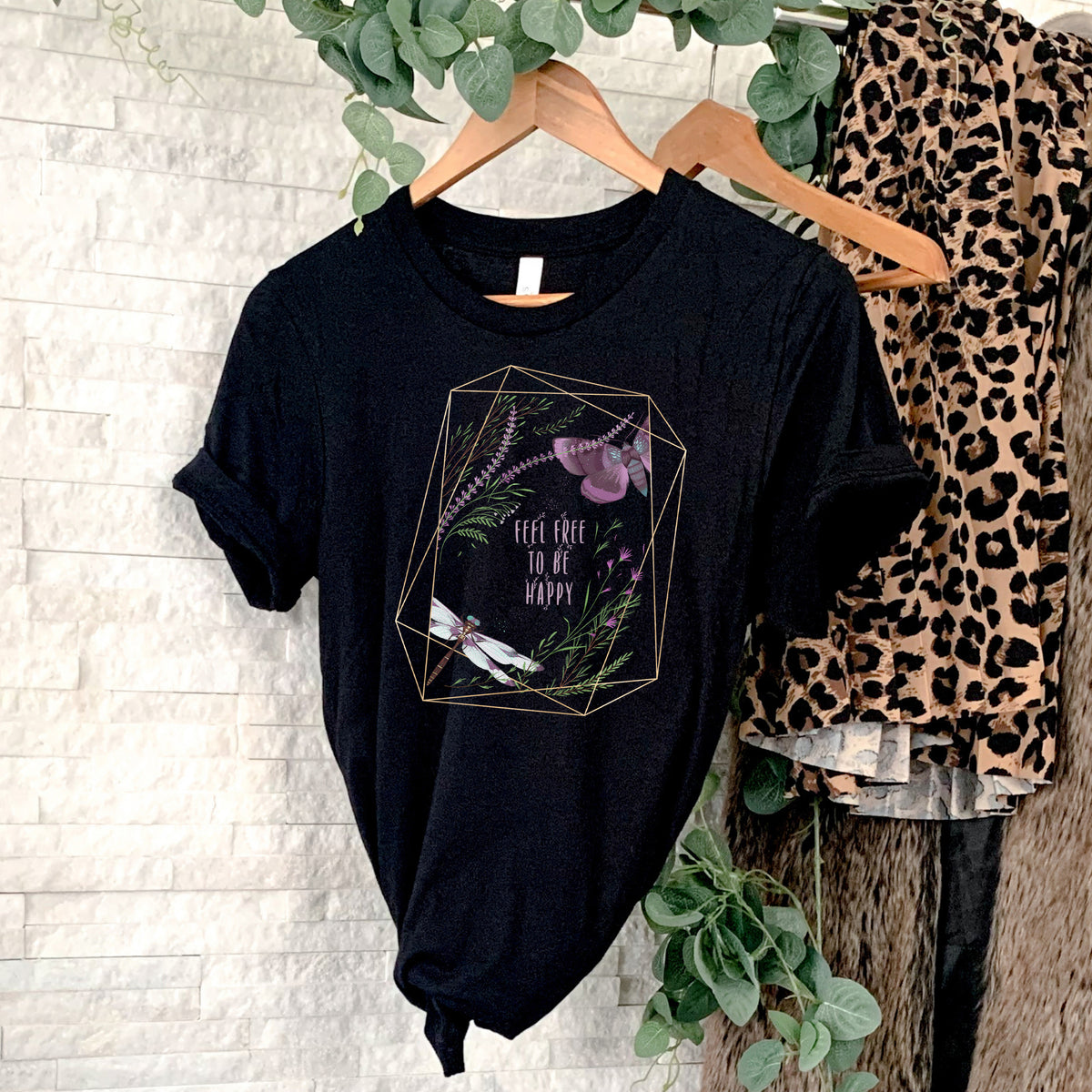 Feel Free To Be Happy Unisex T-shirt