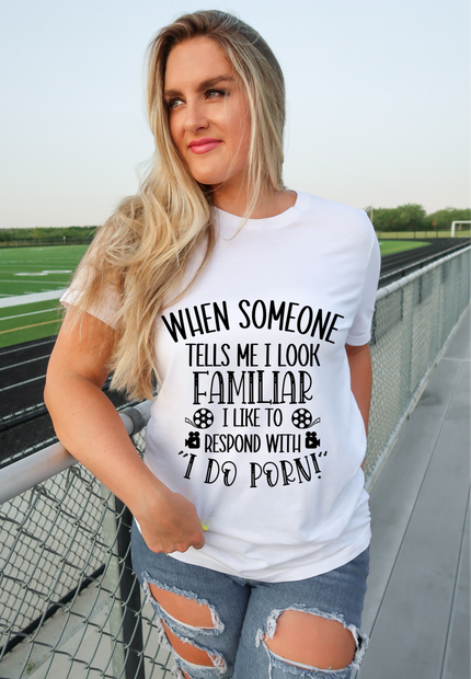 I Do Porn Unisex T-shirt