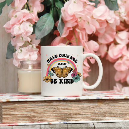 Have Courage And Be Kind 15oz Mug