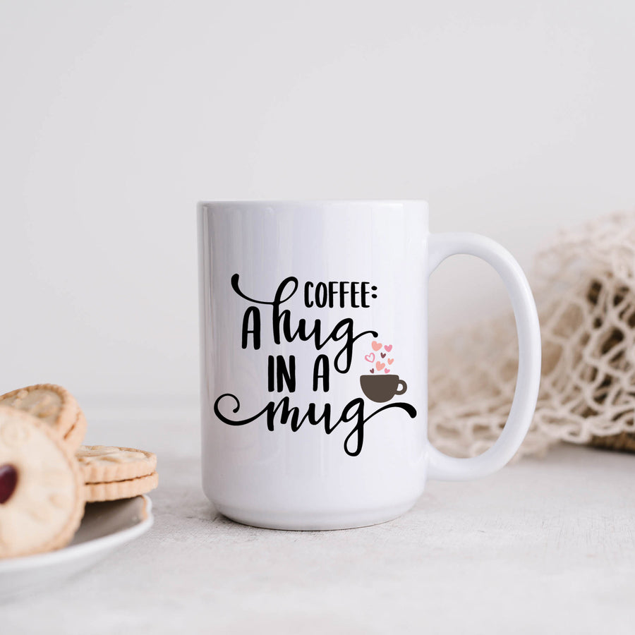 Hug in a Mug 15oz Mug