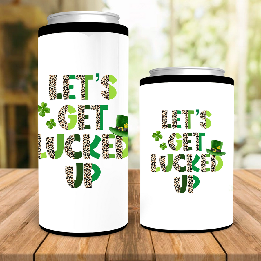 Let's Get Lucked Up Can Cooler