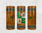 Luck Wooden Barrel 20oz Skinny Tumbler