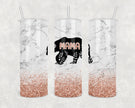 Mama Bear Skinny Tumbler