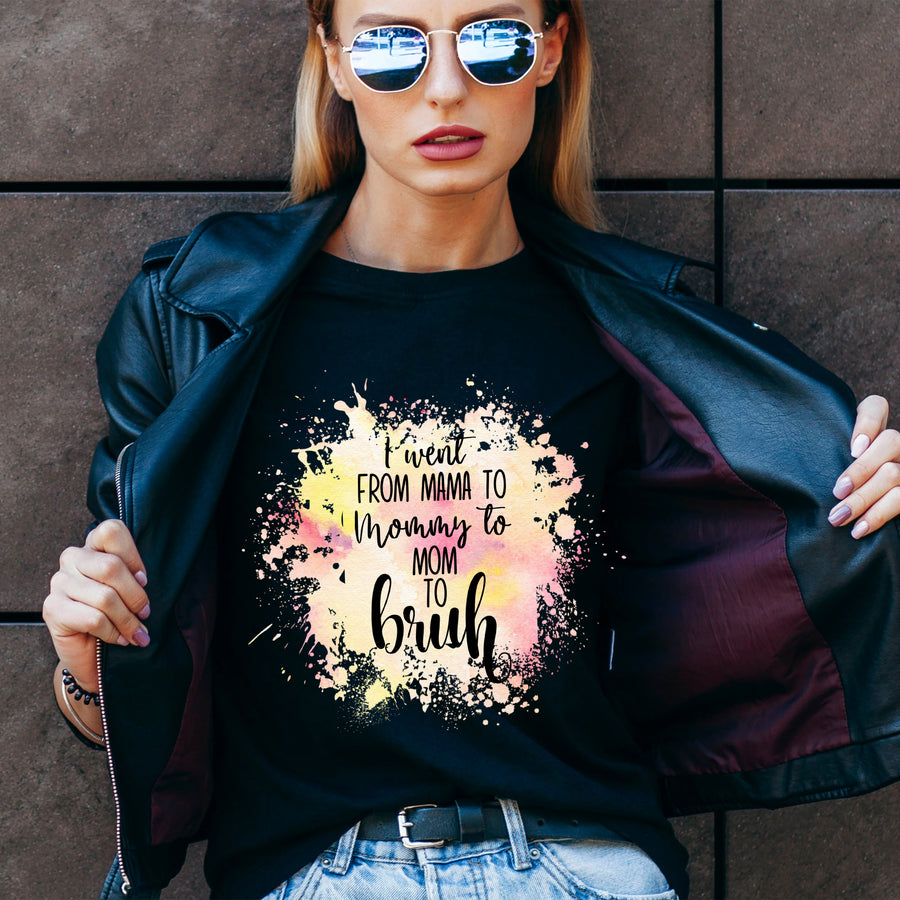 Mom To Bruh Unisex T-shirt
