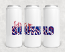 Let's Go Buffalo Skinny Can Cooler