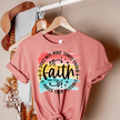 What is Faith T-shirt