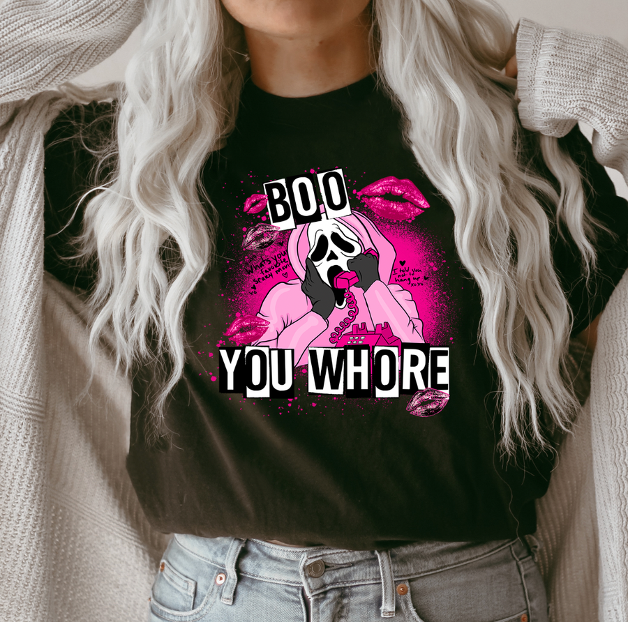 Boo You Whore Unisex T-shirt