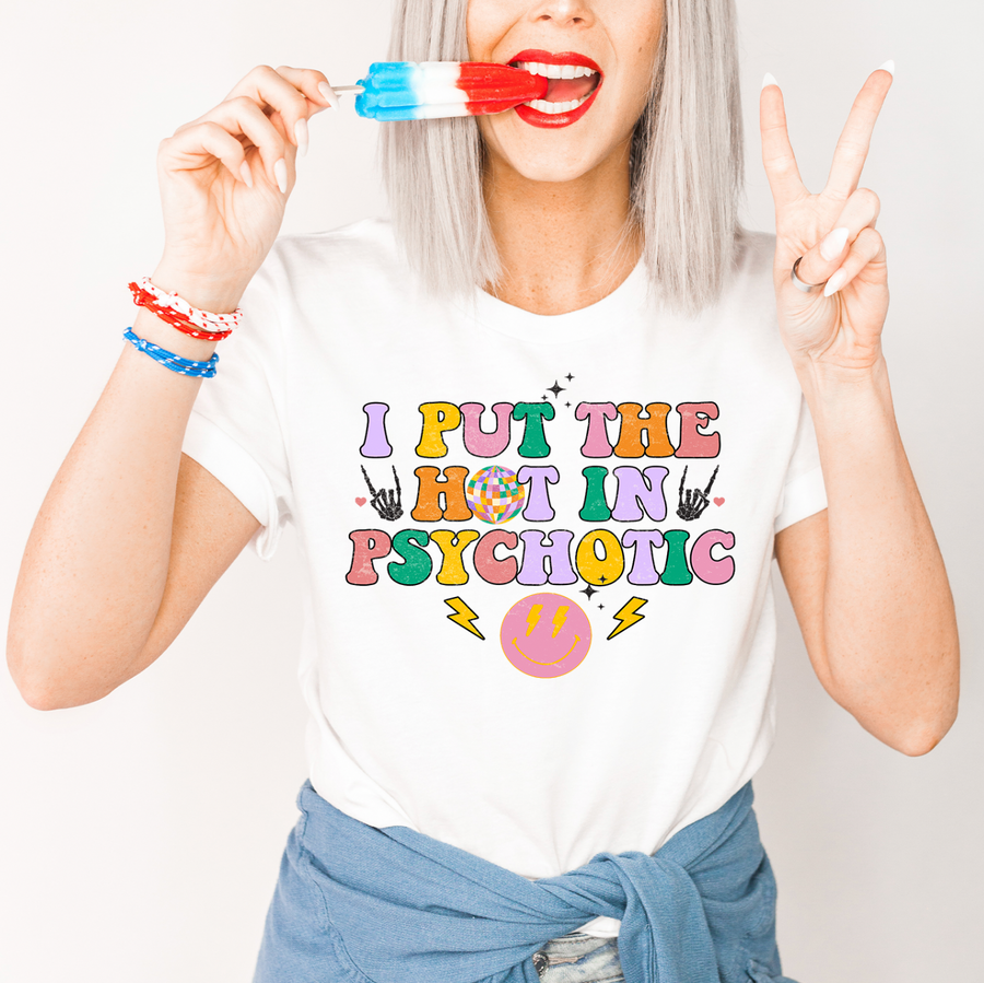 Psychotic Unisex T-shirt