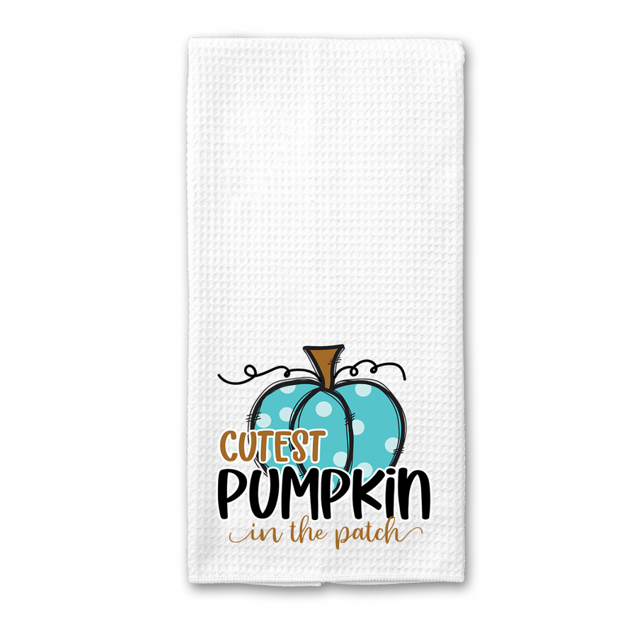 Cutest Pumpkin in the Patch Kitchen Towel