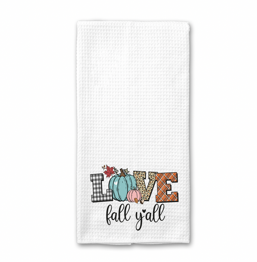 Love Fall Y'all Kitchen Towel
