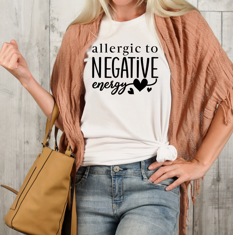 Allergic To Negative Energy Unisex T-shirt