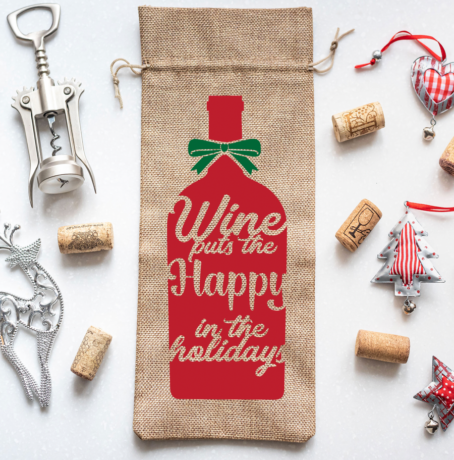 Wine Puts The Happy In Holidays Burlap Wine Bag