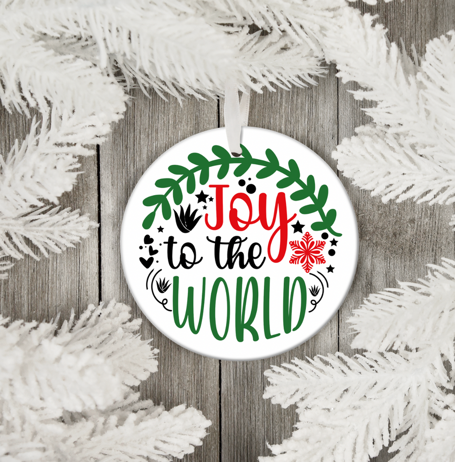 Joy To The World - Holiday Ornament