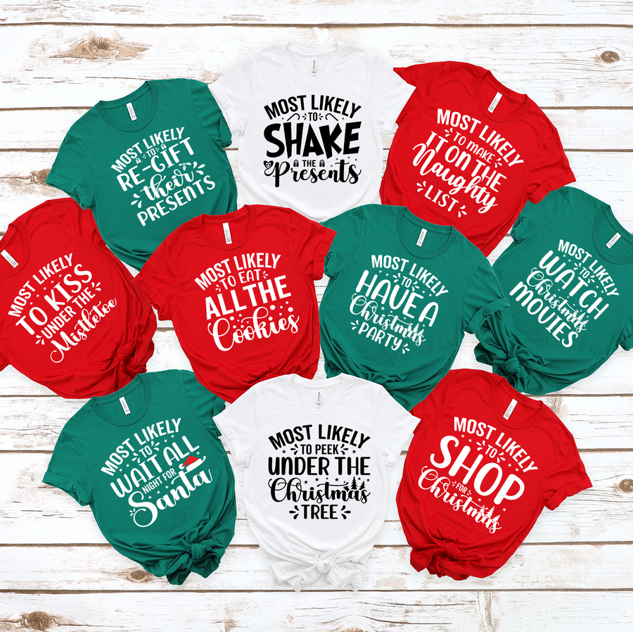 Most Likely Christmas Unisex T-shirt