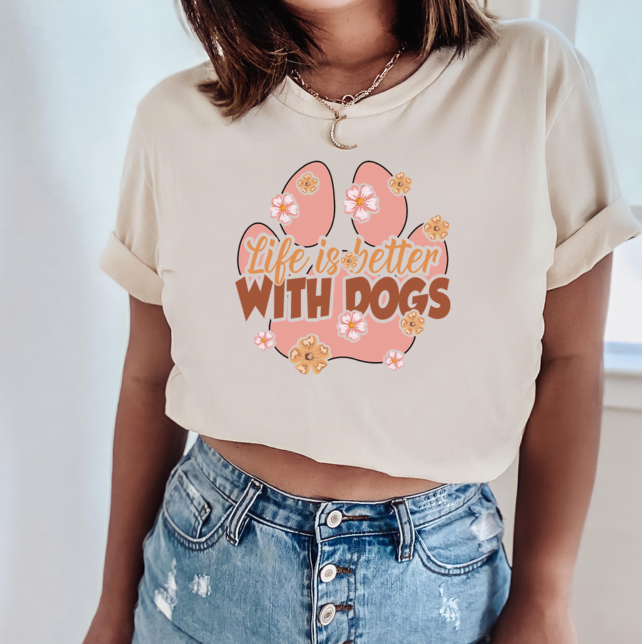 Life Is Better With Dogs Unisex T-shirt
