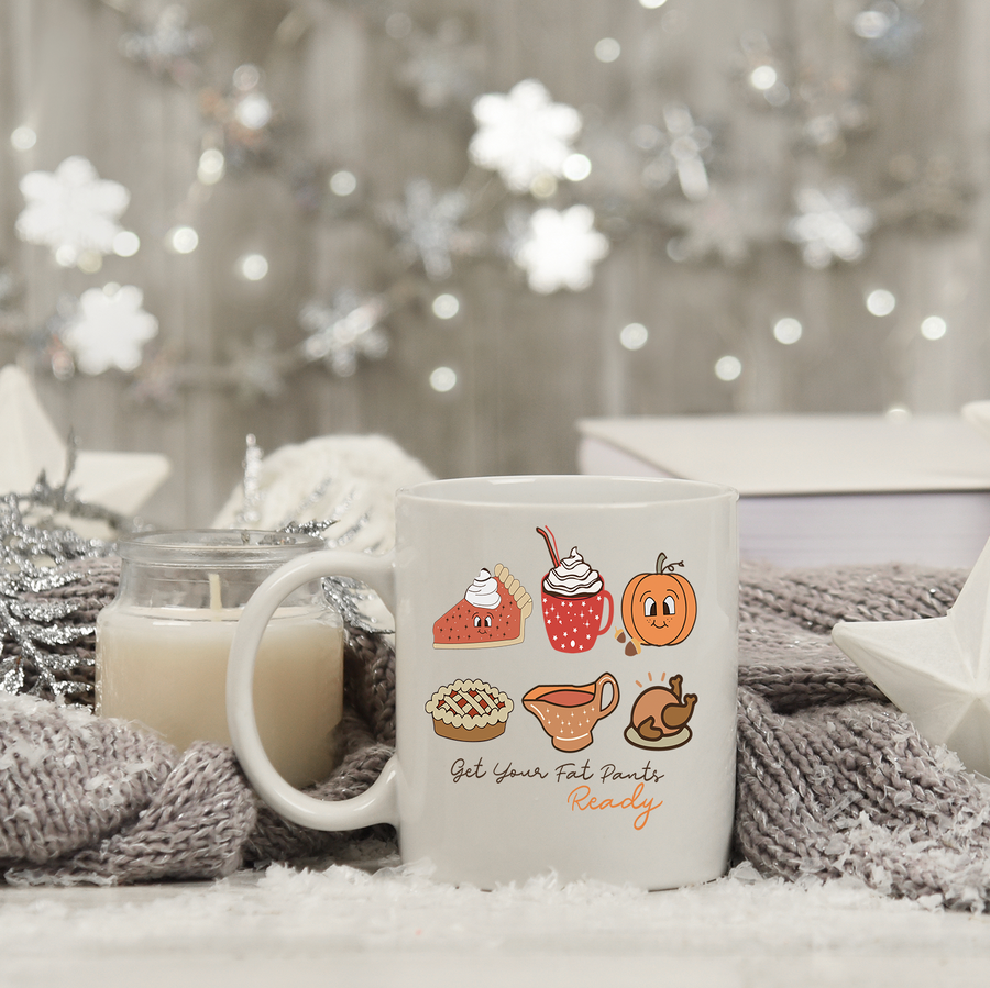 Get Your Fat Pants Ready 15oz Mug