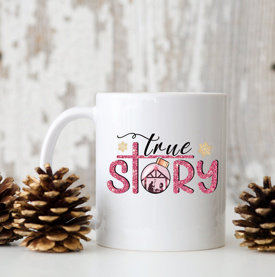 True Story 15oz Mug