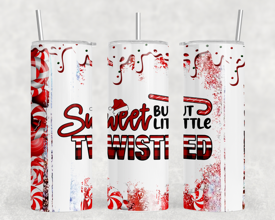 Sweet But A Little Twisted 20oz Skinny Tumbler