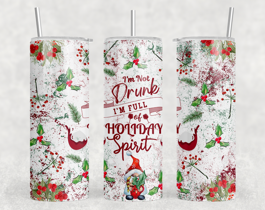 I'm Not Drunk 20oz Skinny Tumbler