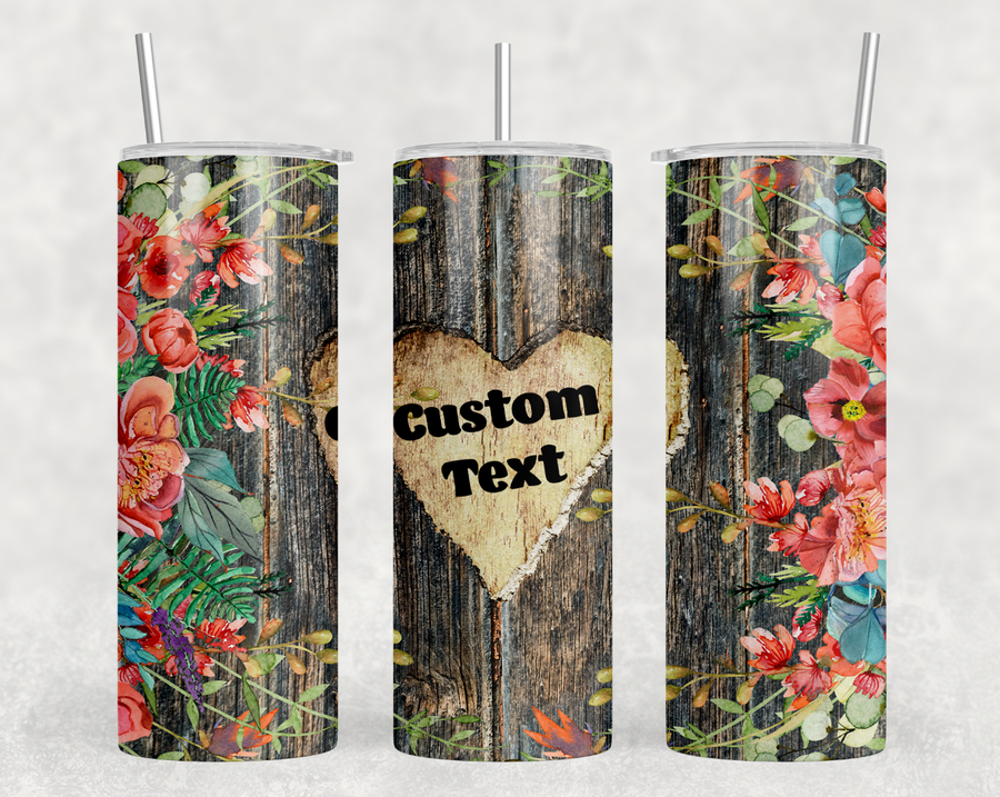 Custom Heart 20oz Skinny Tumbler