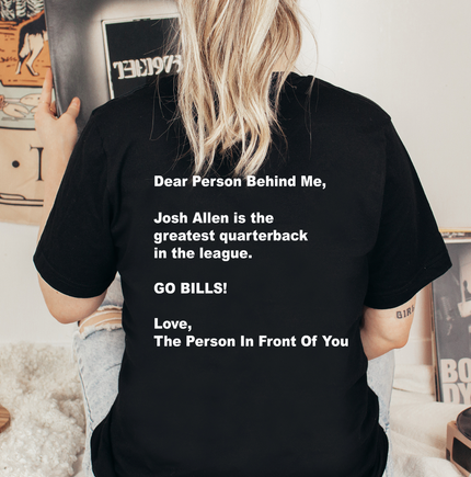 Dear Person Behind Me Buffalo Unisex T-shirt